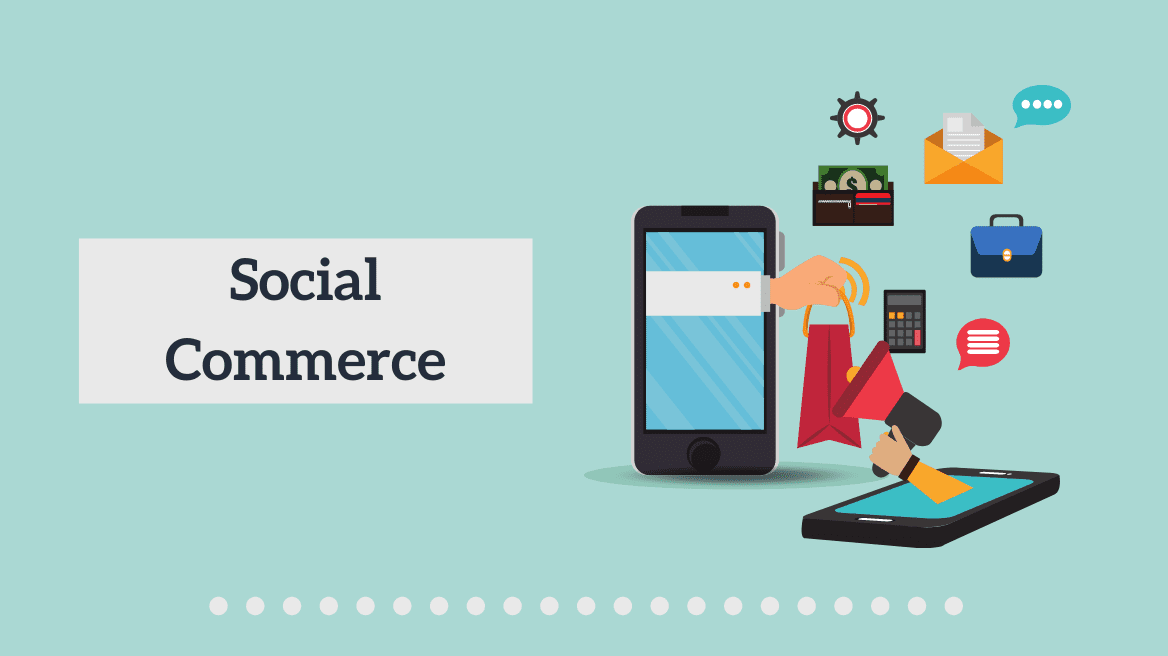 What is Social Commerce
